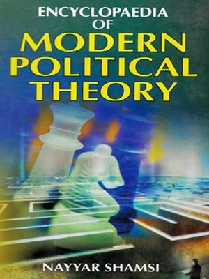 cover image of Encyclopaedia of Modern Political Theory (Modern Political Thought)
